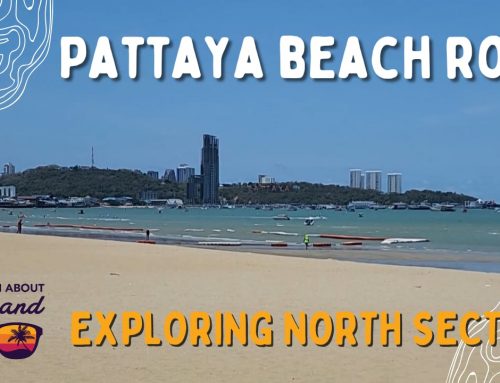 Exploring the North side of Pattaya Beach Road