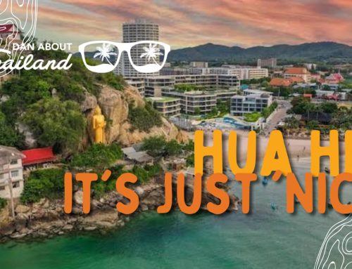 Why Hua Hin is such a nice city in Thailand