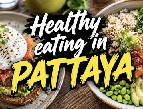 Healthy eating in Pattaya