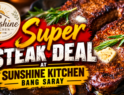Super Steak Deal at Sunshine Kitchen in Bang Saray